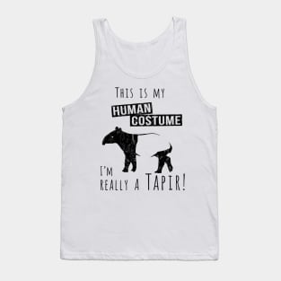 This Is My Human Costume I Am Really A Tapir Tank Top